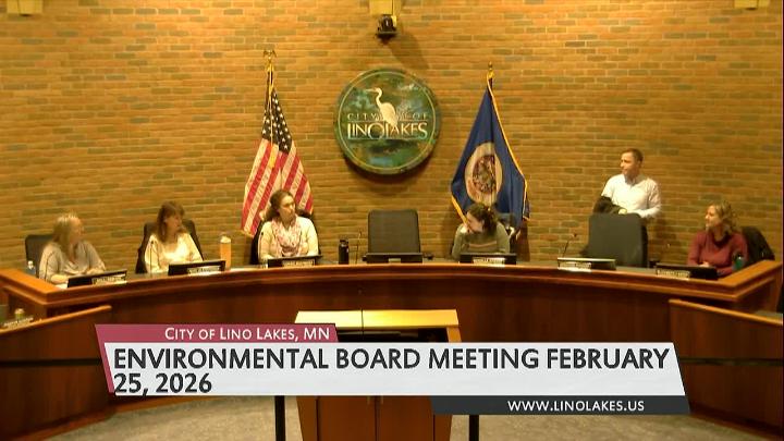 Thumbnail image for Lino Lakes Environmental Board Meeting 2/25/2026