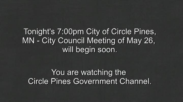 Thumbnail image for Circle Pines City Council Meeting 5/26/2026