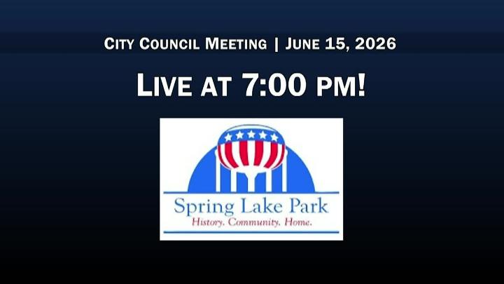 Thumbnail image for Spring Lake Park City Council Meeting 6/15/2026