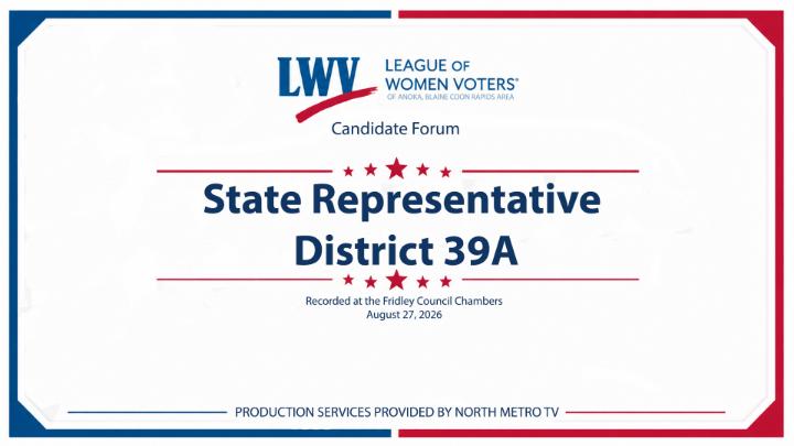 Thumbnail image for Local Decision 2026 - League of Women Voters Forum – State Representative District 39A